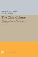 The civic culture : political attitudes and democracy in five nations /