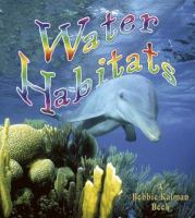 Water habitats /