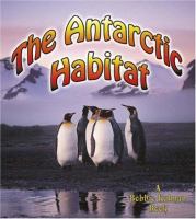 The Antarctic habitat /