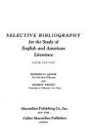 Selective bibliography for the study of English and American literature /