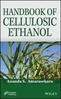 Handbook of cellulosic ethanol /
