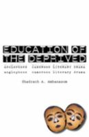 Education of the Deprived Anglophone Cameroon Literary Drama /
