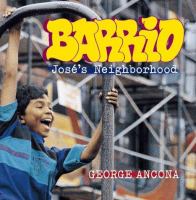 Barrio : José's neighborhood /