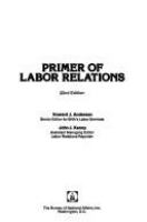 Primer of labor relations /