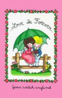 Love is forever /