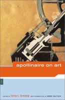 Apollinaire on art : essays and reviews, 1902-1918 /