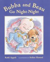 Bubba and Beau go night-night /