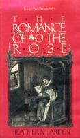The romance of the Rose /