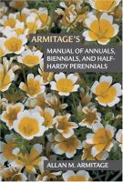 Armitage's manual of annuals, biennials, and half-hardy perennials /