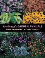 Armitage's garden annuals : a color encyclopedia /