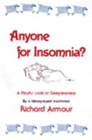 Anyone for insomnia? : a playful look at sleeplessness /