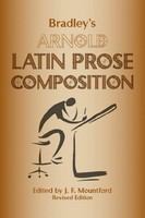 Bradley's Arnold Latin prose composition /