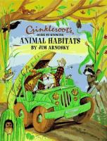Crinkleroot's guide to knowing animal habitats /