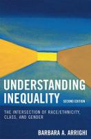 Understanding inequality : the intersection of race/ethnicity, class, and gender /