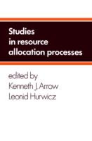 Studies in resource allocation processes /