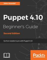 Puppet 4.10 beginner's guide : go from newbie to pro with Puppet 4.10 /