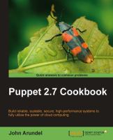 Puppet 2.7 cookbook /
