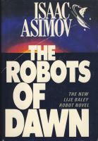 The robots of dawn /