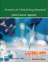 Frontiers in Clinical Drug Research - Anti-Cancer Agents.
