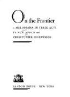 On the frontier : a melodrama in three acts /