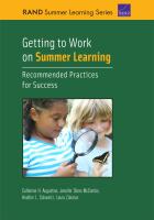 Getting to work on summer learning : recommended practices for success /