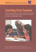 Learning from summer : effects of voluntary summer learning programs on low-income urban youth /