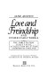 Love and freindship [sic] and other early works /