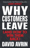 Why customers leave : (and how to win them back) /