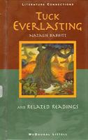 Tuck everlasting : and related readings.
