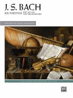 Six partitas, BWV 825-830, for the keyboard /