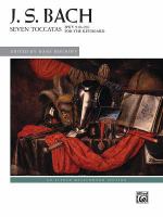 Seven toccatas : BWV 910-916, for the keyboard /
