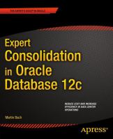 Expert consolidation in Oracle Database 12c /