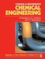 Coulson & Richardson's chemical engineering, J.M. Coulson and J.F. Richardson : solutions to the problems in Chemical engineering, volume 2 (5th edition) and volume 3 (3rd edition) /