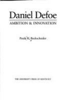 Daniel Defoe : ambition and innovation /
