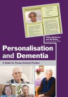Personalisation and Dementia : a Guide for Person-Centred Practice.