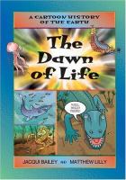 The dawn of life /