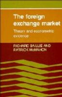 The foreign exchange market : theory and econometric evidence /