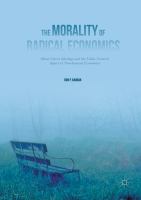 Morality of radical economics : ghost curve ideology and the value neutral aspect of neoclassical economics /