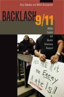 Backlash 9/11 : Middle Eastern and Muslim Americans respond /
