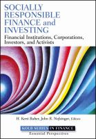 Socially responsible finance and investing : financial institutions, corporations, investors, and activists /