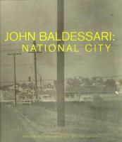 John Baldessari : National City /