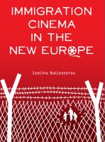 Immigration Cinema in the New Europe.