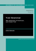 Yuki grammar : with sketches of Huchnom and Coast Yuki /