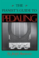 The pianist's guide to pedaling /