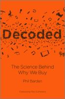 Decoded : the science behind why we buy /