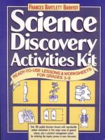 Science discovery activities kit : ready-to-use lessons & worksheets for grades 3-8 /