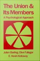 The union and its members : a psychological approach /