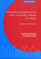 Parenting programmes and minority ethnic families : experiences and outcomes /