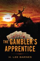 The gambler's apprentice /