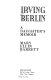 Irving Berlin : a daughter's memoir /